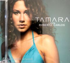 Tamara  / Canta Roberto Carlos CD