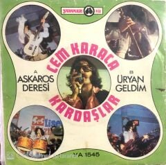 Cem Karaca Kardaşlar - Askaros Deresi 45lik