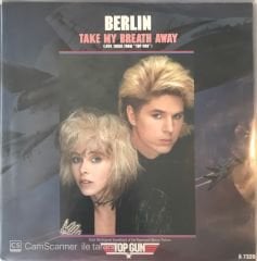 Berlın Take My Breath Away Soundtrack Japon Baskı 45lik