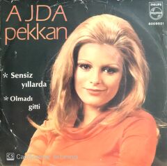 Ajda Pekkan / Sensiz Yıllarda 45'lik