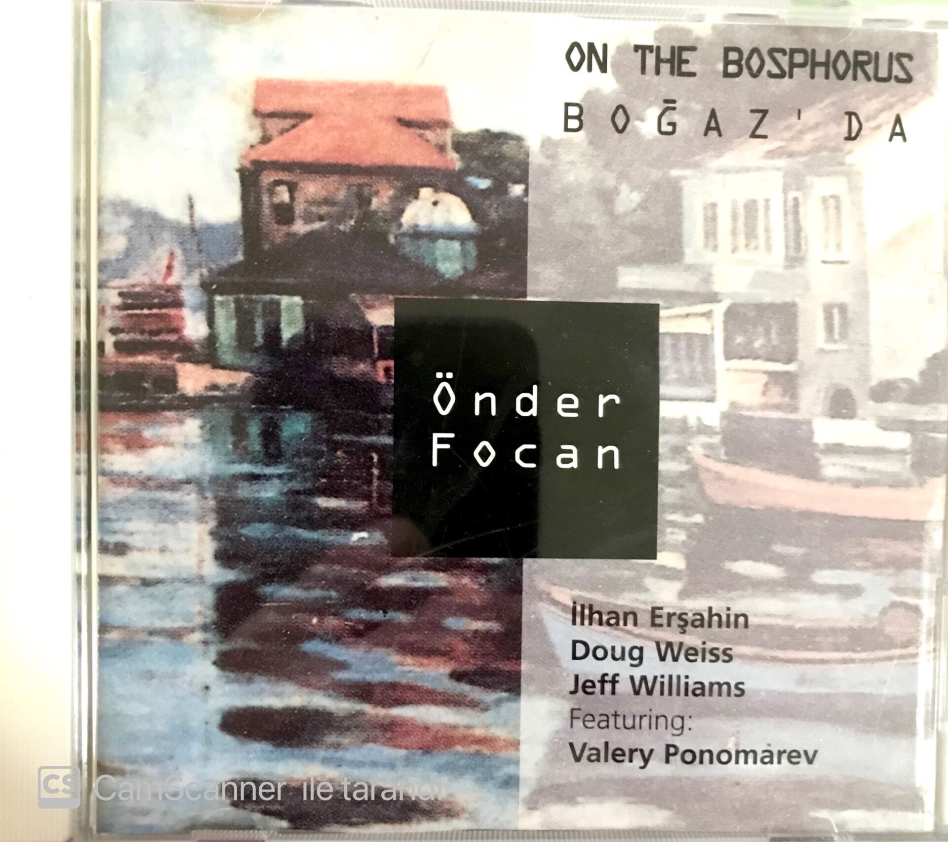 Önder Focan on the Bosphorus CD