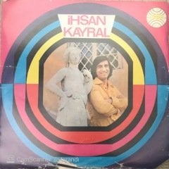 İhsan Kayral Tiridine Bandım 45lik