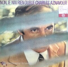 Charles Aznavour / Non, Je N'ai Rien Oublie LP