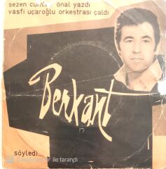 Berkant - Ah Kızlar/Seni Özlerim - 45'lik