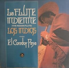 Los Indios La Flute Indienne The Indian Flute LP