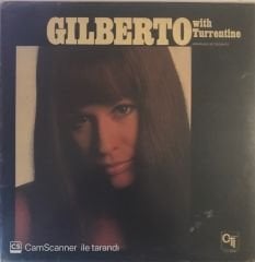 Astrud Gilberto ''Gilberto With Turrentine'' LP