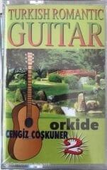Turkish Romantic Guitar Orkide 2 KASET
