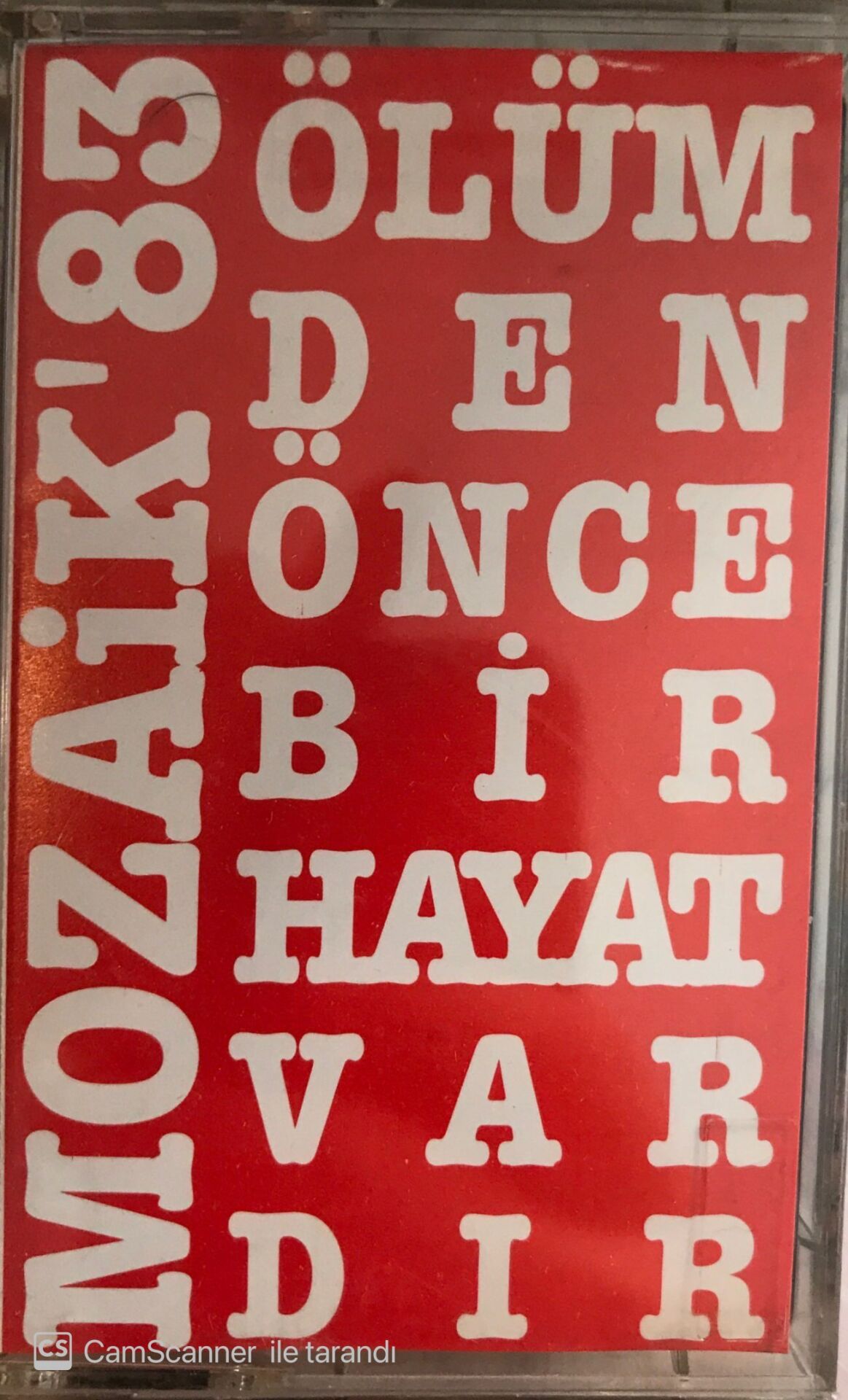 Mozaik '83 - Ölümden Önce Bir Hayat Vardır KASET