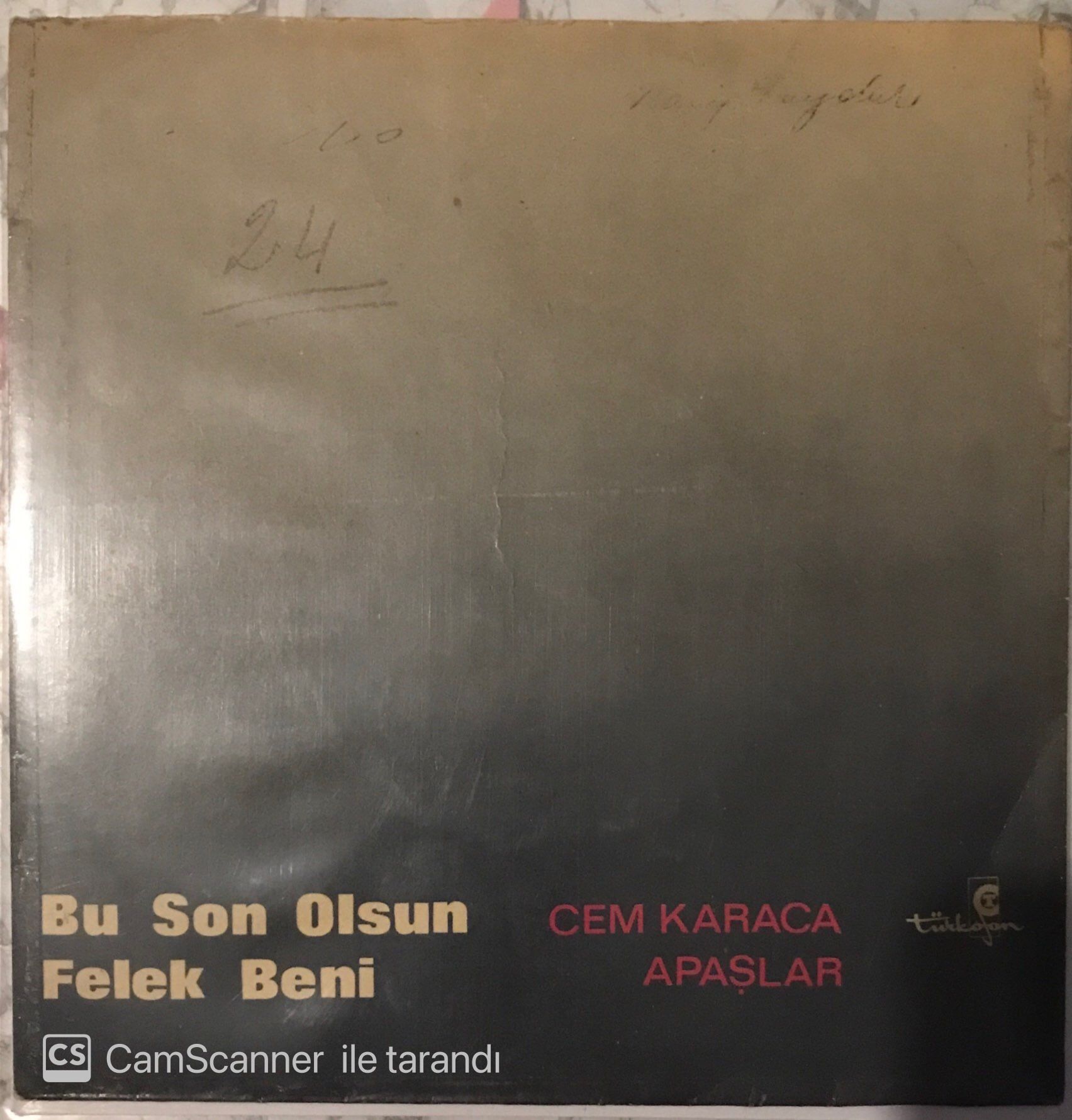 Cem Karaca ve Apaşlar Bu Son Olsun 45lik