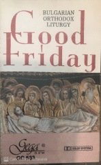 Bulgarian Orthodox Liturgy Good Friday KASET