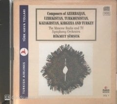 Composers of Azerbaijan Uzbekistan Turkmenistan Kazakhstan Kırgızıa And Turkey CD