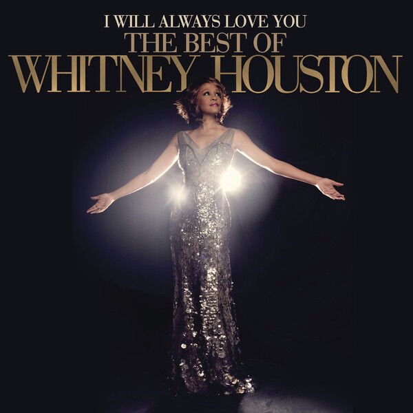 Whitney Houston / I Will Always Love You: The Best Of Whitney Houston Double LP