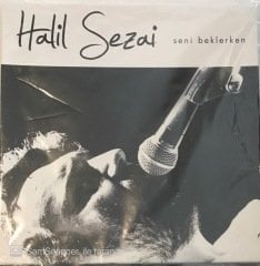 Halil Sezai Seni Beklerken Çift LP