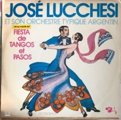 Jose Lucchesi Fiesta De Tangos et Pasos Double LP