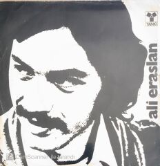 Ali Eraslan - Havada Bulut Yok/Düş Yollara Ali - 45'lik