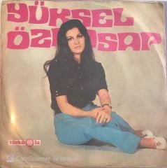 Yüksel Özkasap Almanya'ya Geldik Hala Bekarız 45lik