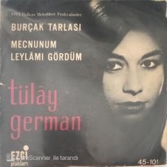 Tülay German Burçak Tarlası 45lik