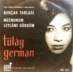 Tülay German Burçak Tarlası 45lik