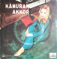 Kamuran Akkor - Kim İnanır Aşka/Seni Beklerim Öptüğüm Yerde -45'lik