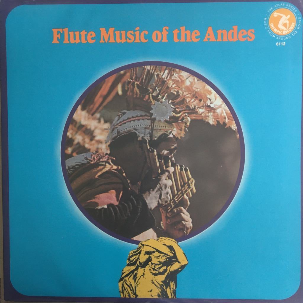 Flute Music Of The Andes LP