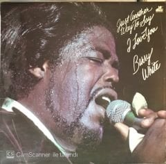 Barry White - Just Another Way to Say I Love You LP