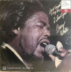 Barry White - Just Another Way to Say I Love You LP