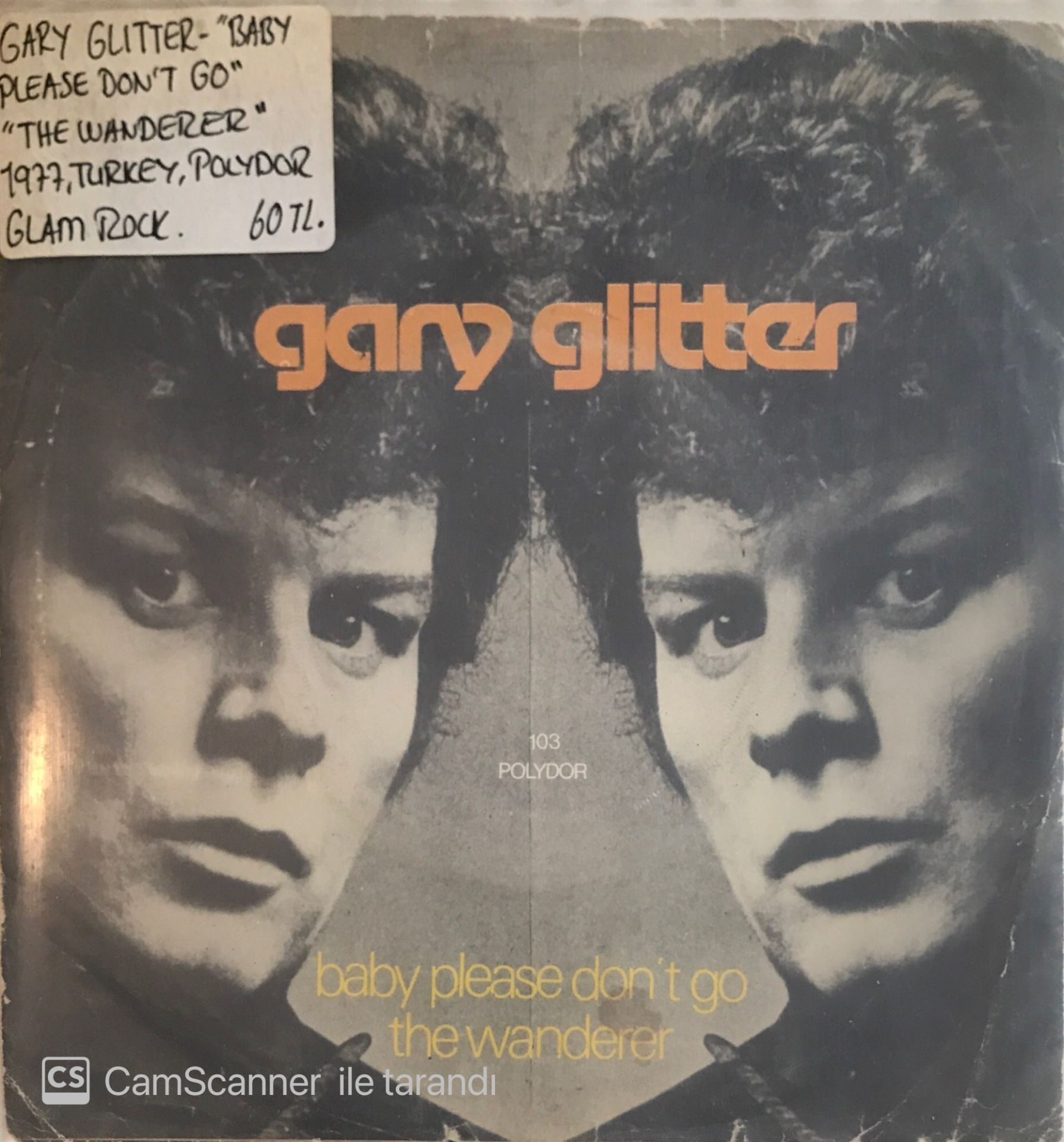 Gary Glitter Baby Please Don't Go 45lik