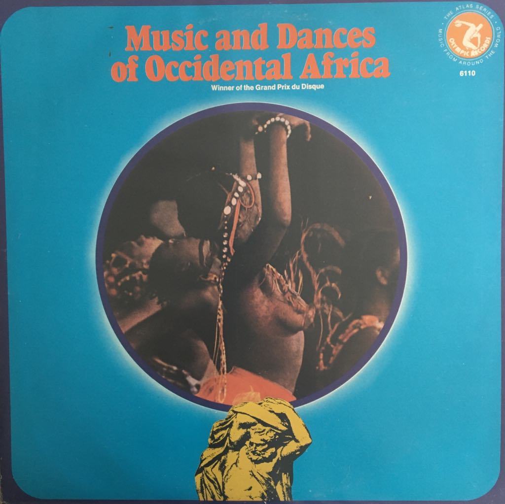 Music And Dances Of Occidental Africa LP