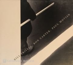 Bill Frisell - Ron Carter - Paul Motian  CD