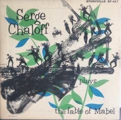 Serge Chaloff Fable Of Mabel 45lik