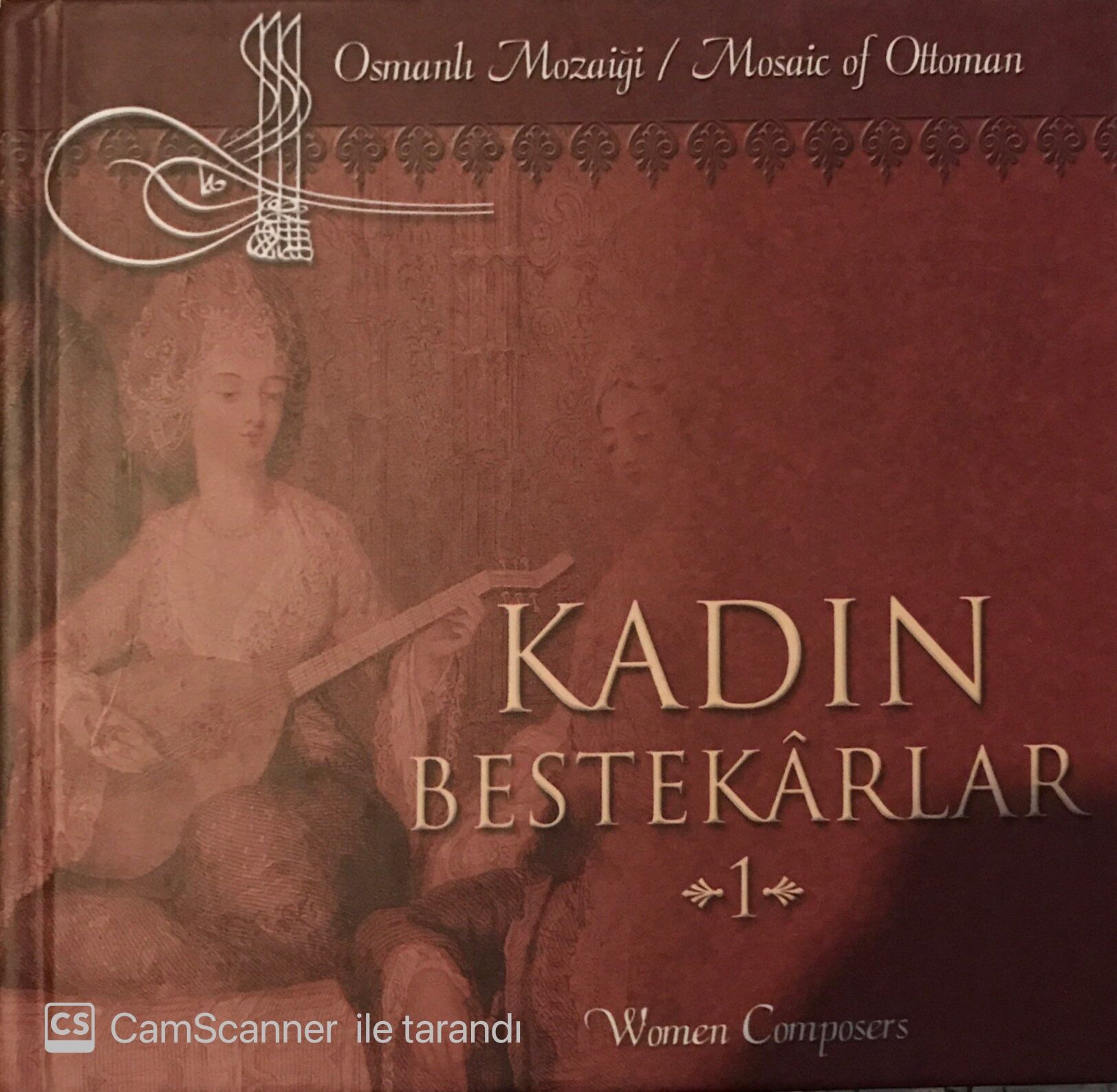 Osmanlı Mozaiği - Kadın Bestekarlar 1 CD