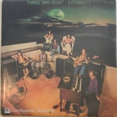 Three Dog Night Naturally LP