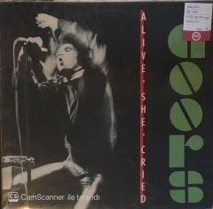 The Doors - Alive, She Cried LP