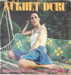 Nükhet Duru Her Şey Yolunda Şimdi 45lik