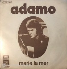 Salvatore Adamo Marie La Mer 45lik