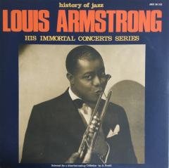 History Of Jazz Louis Armstrong His Immortal Concerts Series  LP