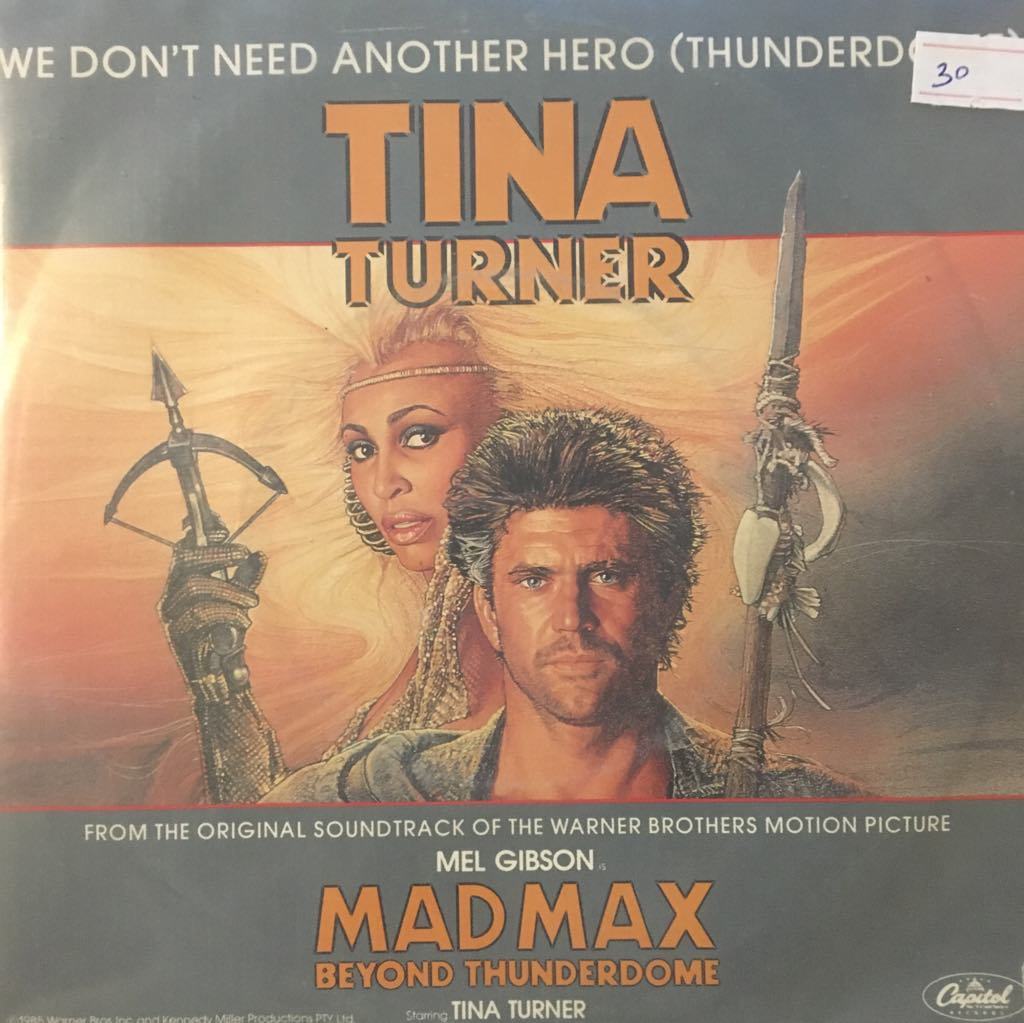 Tina Turner We Don't Need Another Hero 45lik