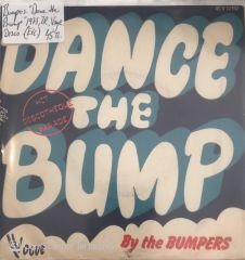 Bumpers Dance The Bump 45lik