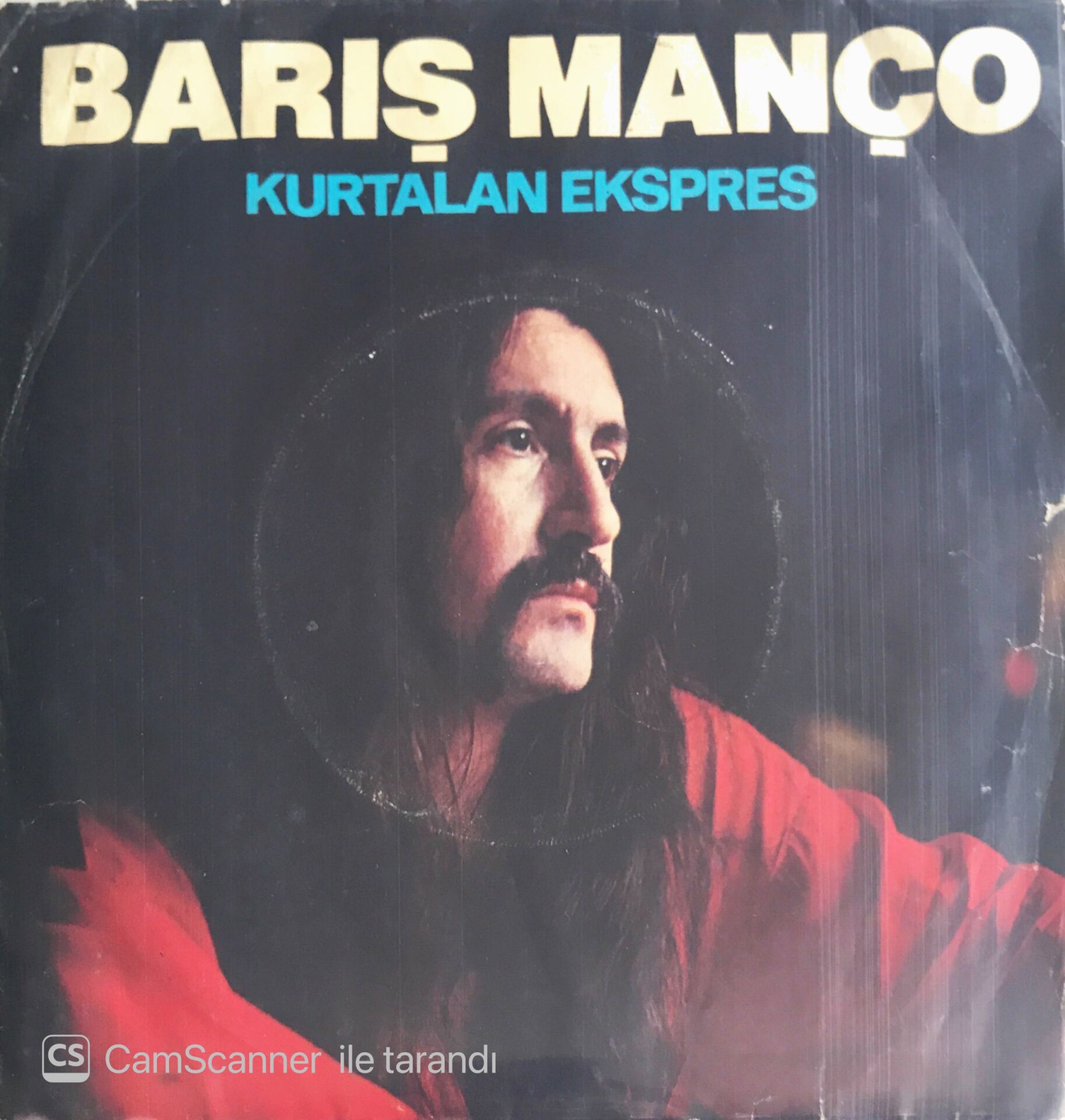Barış Manço Kurtalan Ekspres - Halhal/Eğri Eğri - Doğru Doğru - Eğri Büğrü Ama Yine De Doğru - 45'lik