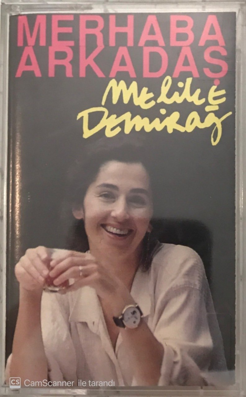 Melike Demirağ Merhaba Arkadaş KASET