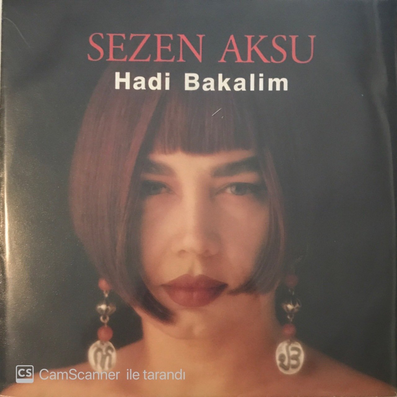 Sezen Aksu Hadi Bakalım 45lik