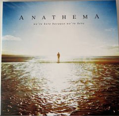 Anathema We're here becouse we're here LP