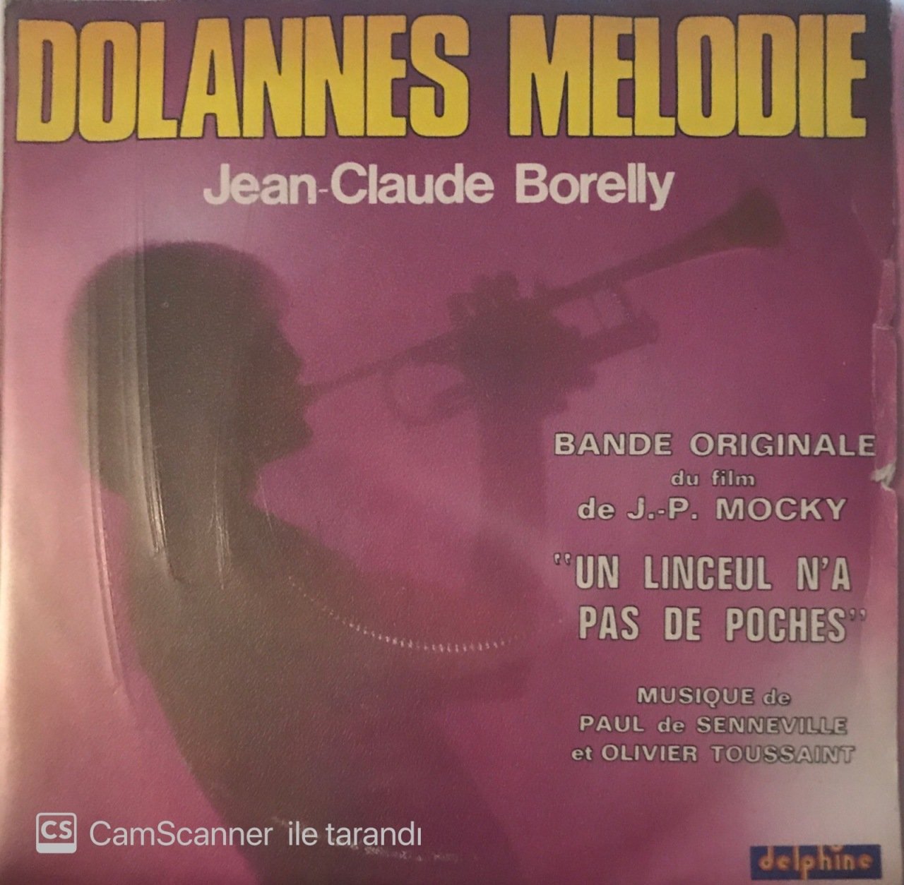 Jean Claude Borelly Dolannes Melodie 45lik