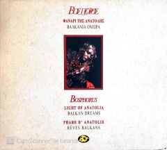 Bosphorus Light of Anatolia Balkan Dreams CD