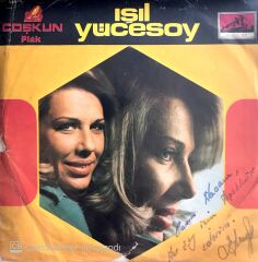 Işıl Yücesoy / Köye Geldi Bir Gelin 45'lik