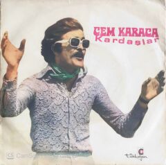 Cem Karaca Kardaşlar - Kara Sevda/Oy Gülüm Oy - 45'lik