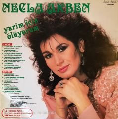 Necla Akben - Yarim İçin Ölüyorum LP