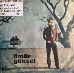 Ömür Göksel Eğer Bir Gün Bırakırsan 45lik