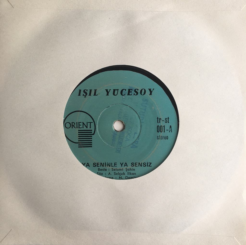 Işıl Yücesoy Ya Seninle Ya Sensiz 45lik