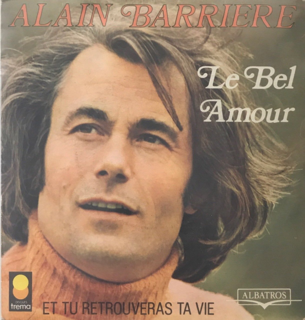 Alain Barriere Le Bel Amour 45lik